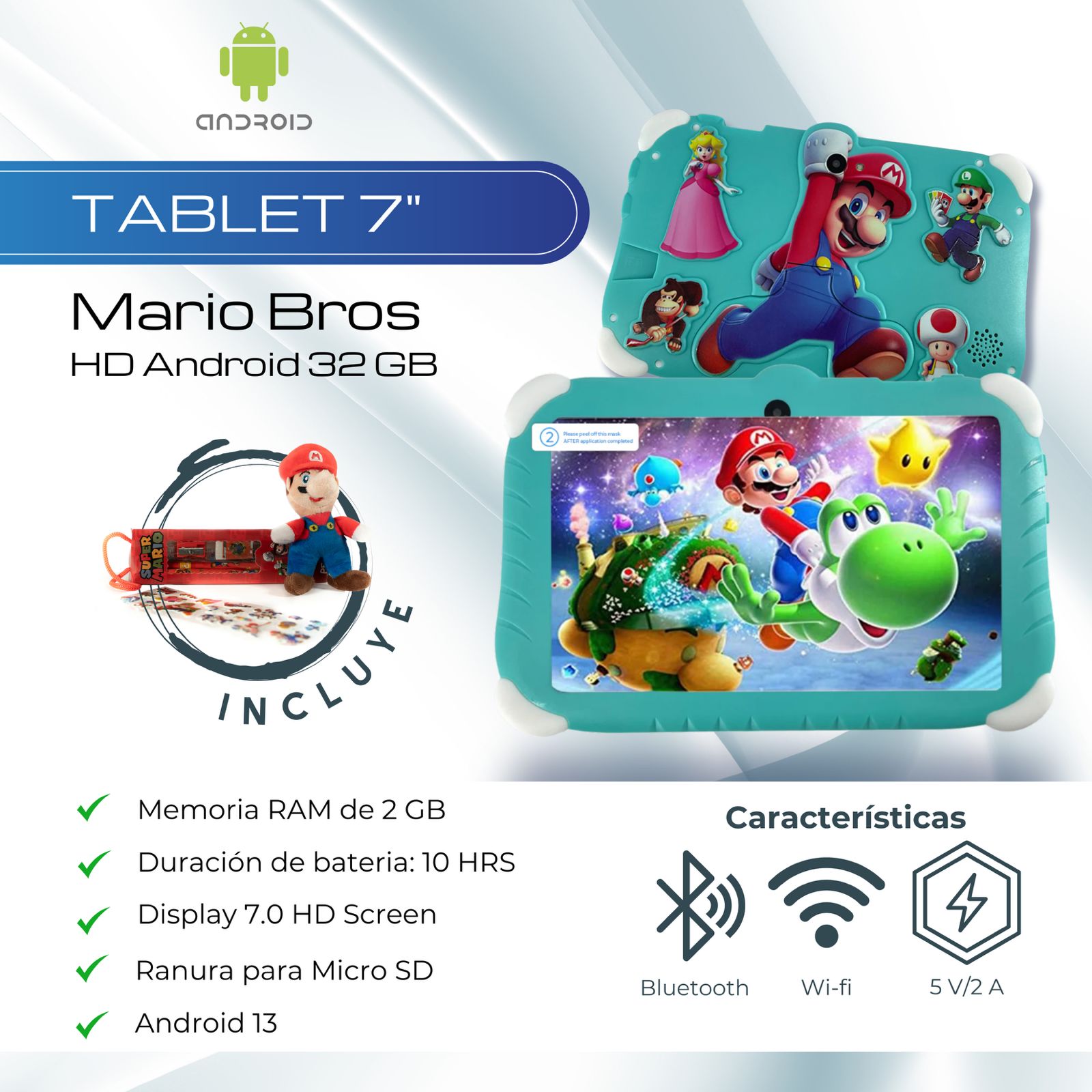 Tablet 7 Pulgadas Mario Bros HD Android 32 GB - 2 GB RAM Aqua