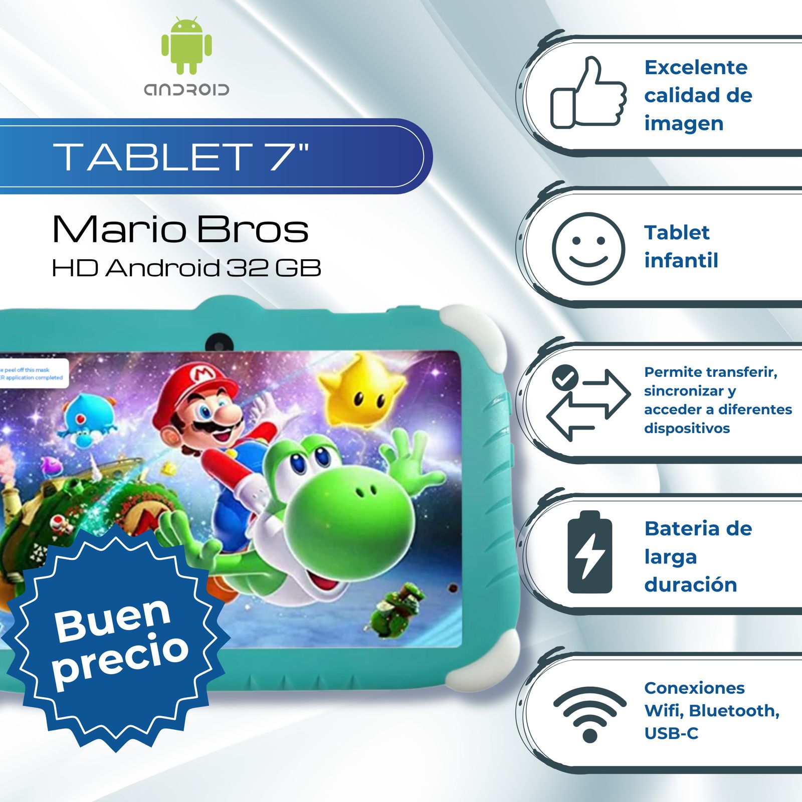 Tablet 7 Pulgadas Mario Bros HD Android 32 GB - 2 GB RAM Aqua