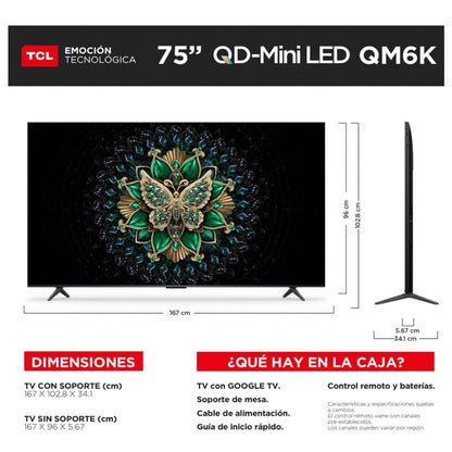 Pantalla TCL 75" QM6K Pro QD-Mini LED 4K Google TV